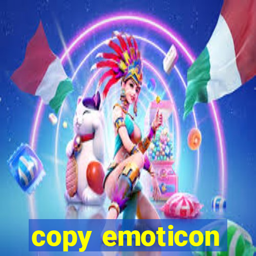 copy emoticon